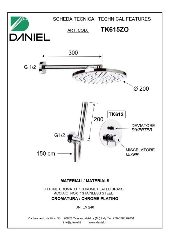 Daniel Tokyo, shower set for 2 users, with 30 cm bracket and 20 cm round overhead shower, color chrome