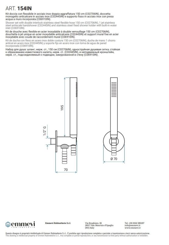 Emmevi Filoinox, hand shower set 154: round shower head, 150 cm hose and shower head holder with drain, all parts in stainless steel